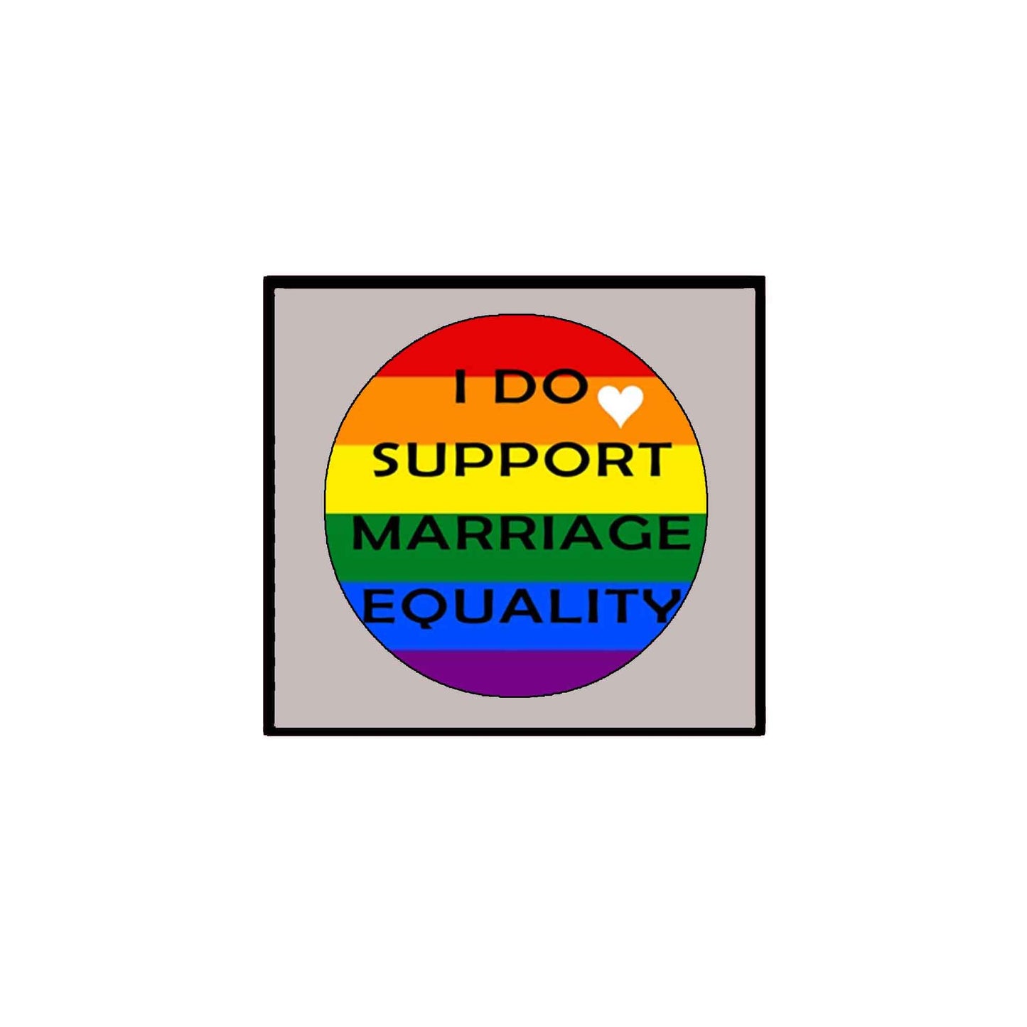 12 Pcs I Support Marriage Equality 2.25" Pinback for Jackets, Backpacks, etc.