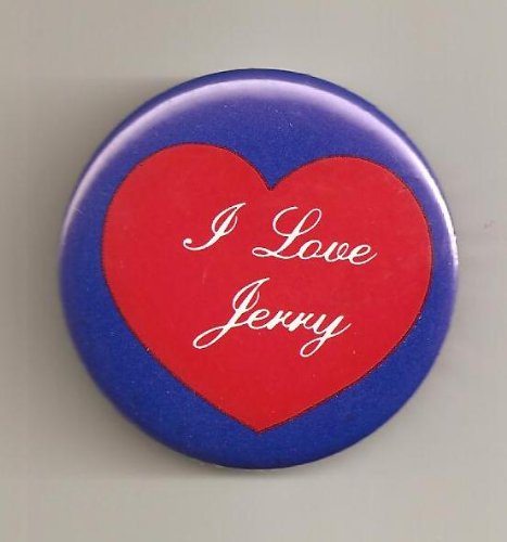 5 I Love Jerry Pins/ Buttons/ Pinbacks/ Badges