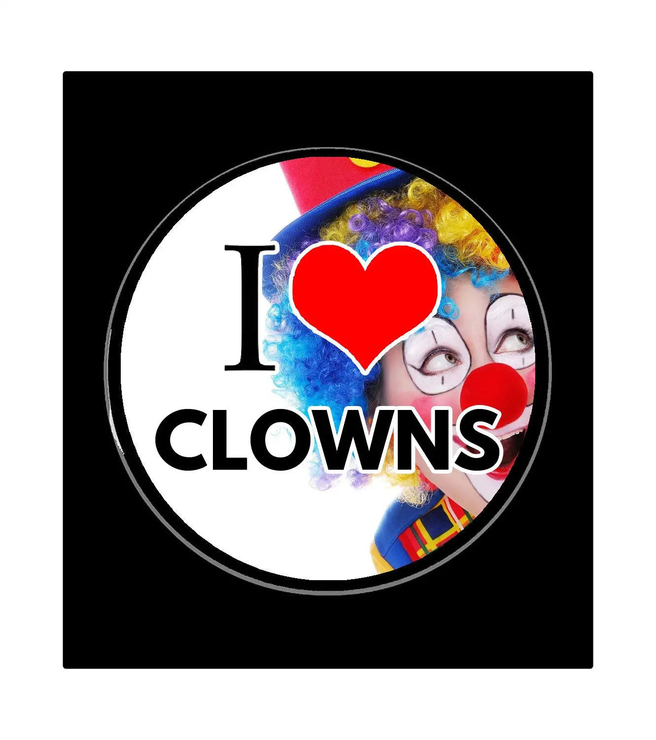 Round clown pinback badge with colorful face, red heart, and 'I Love Clowns' text