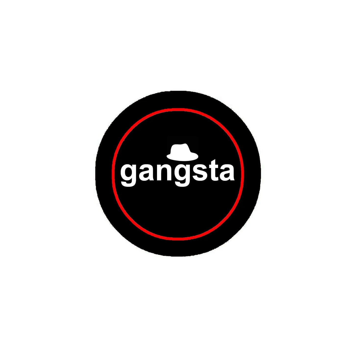 2.25-inch pinback button with black face, red ring, and white 'gangsta' text