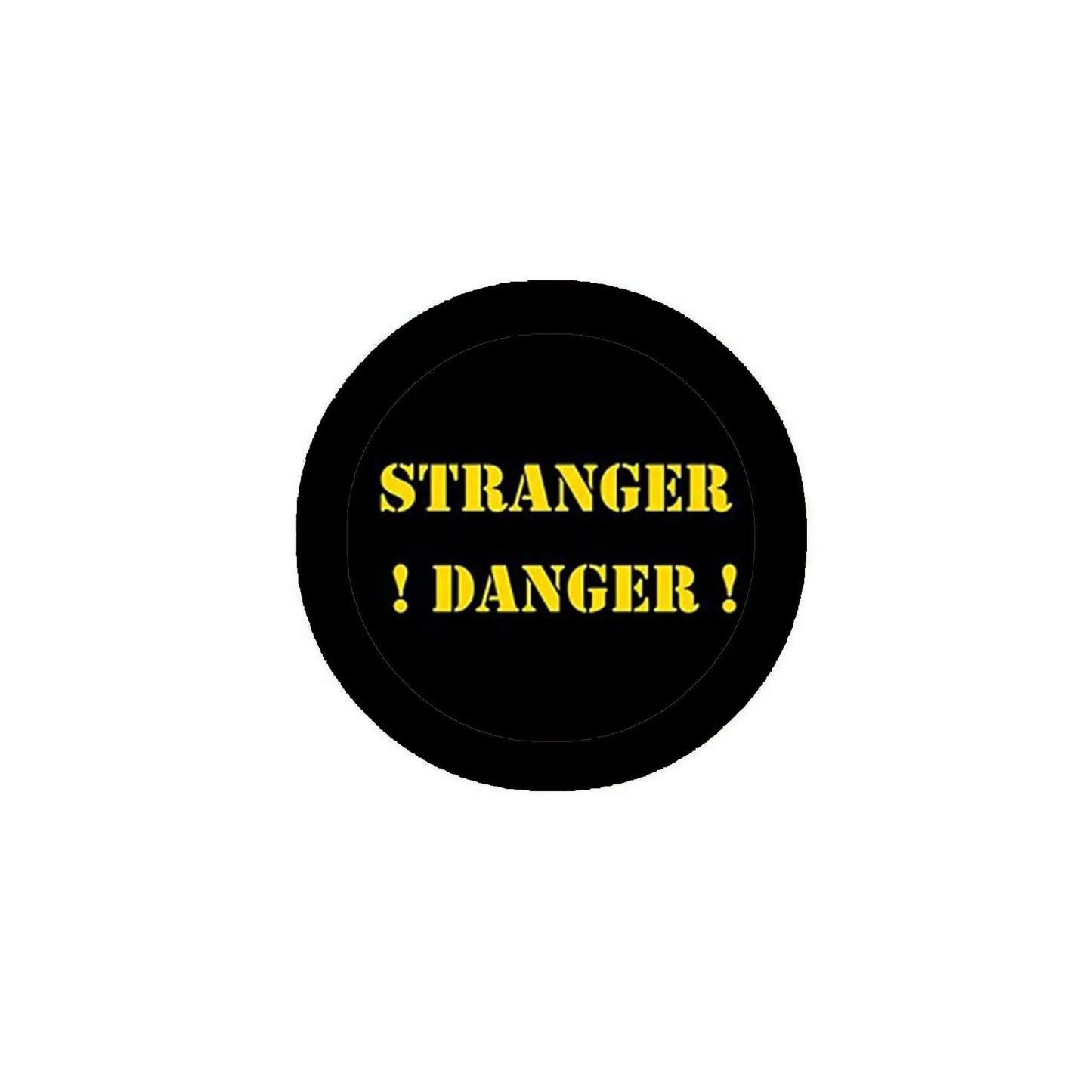 2.25-inch pinback button, black with gold STRANGER and DANGER text