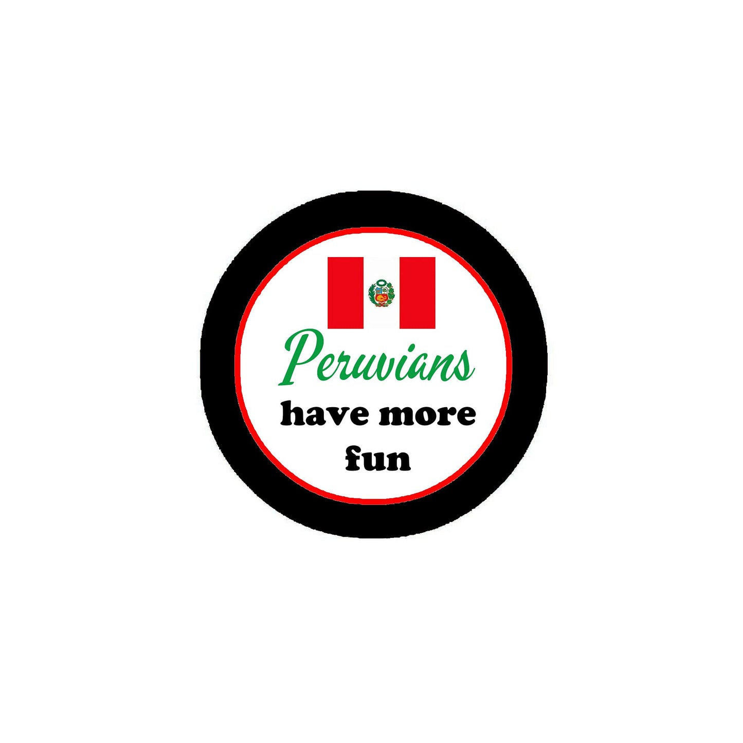 Peruvians Have More Fun Pinback 2.25-inch Default Title