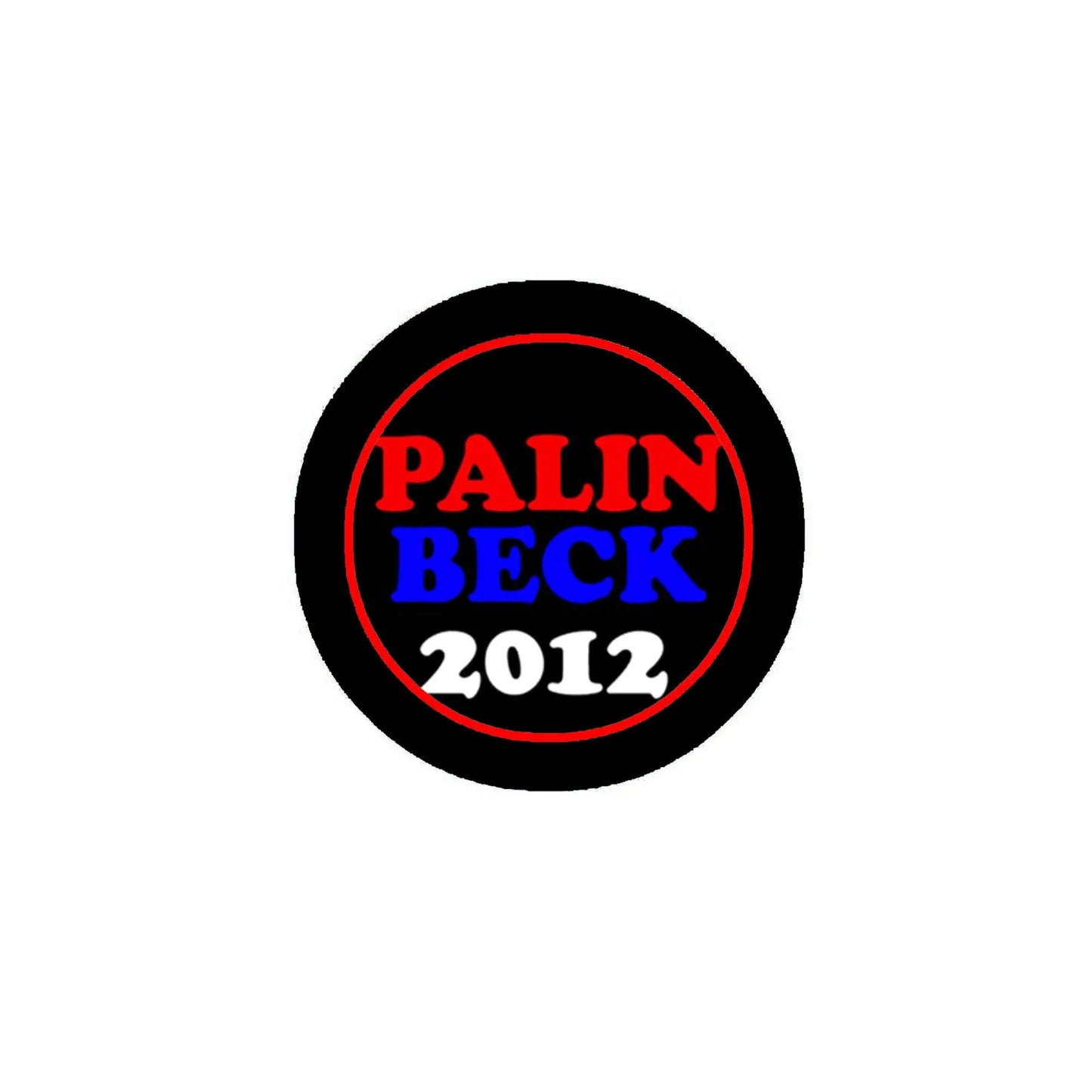 Round pinback button with black background, red border, and “PALIN BECK 2012” text