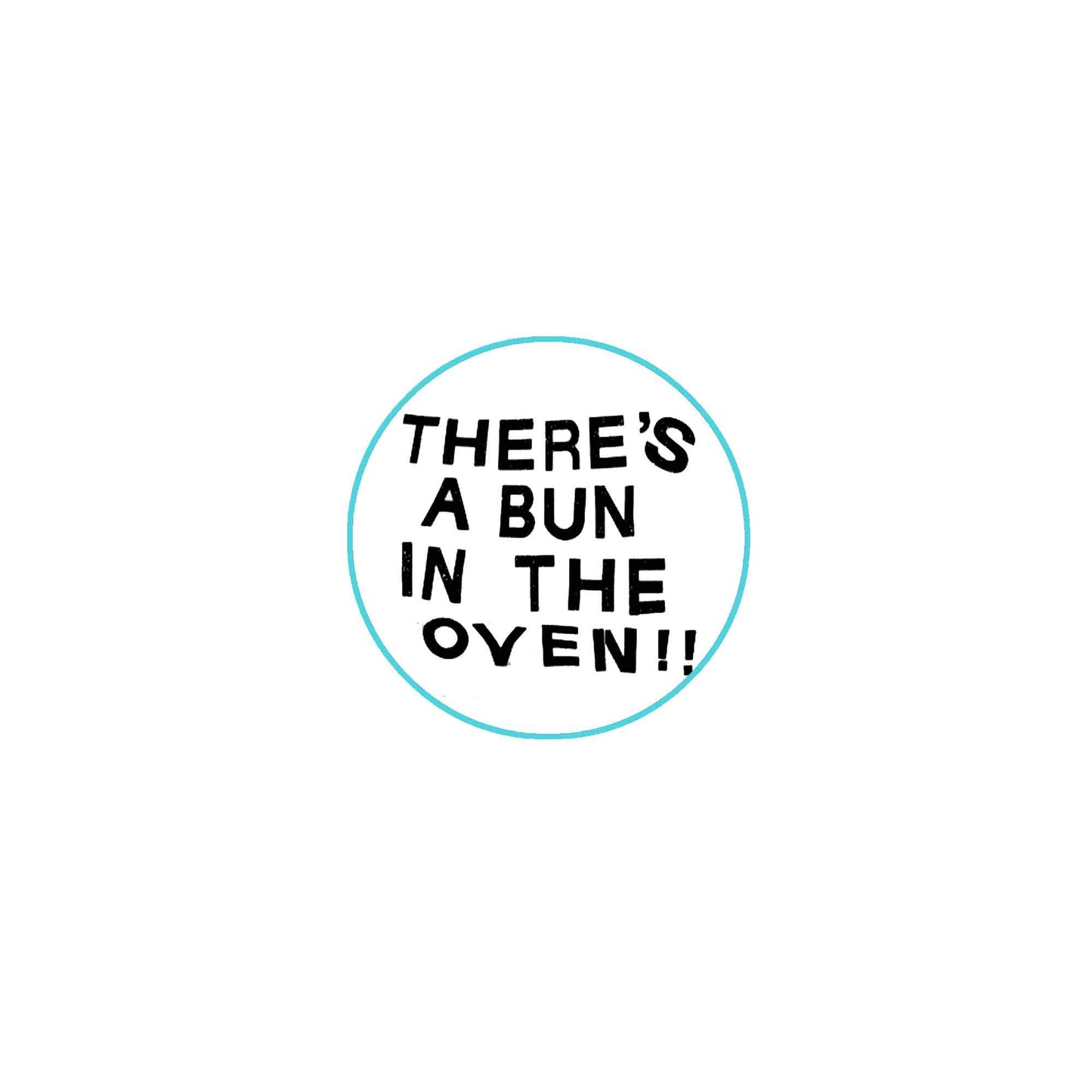 Iv'e Got A Bun In The Oven Woman's Pregnancy Style 2.25-inch Pinback Default Title