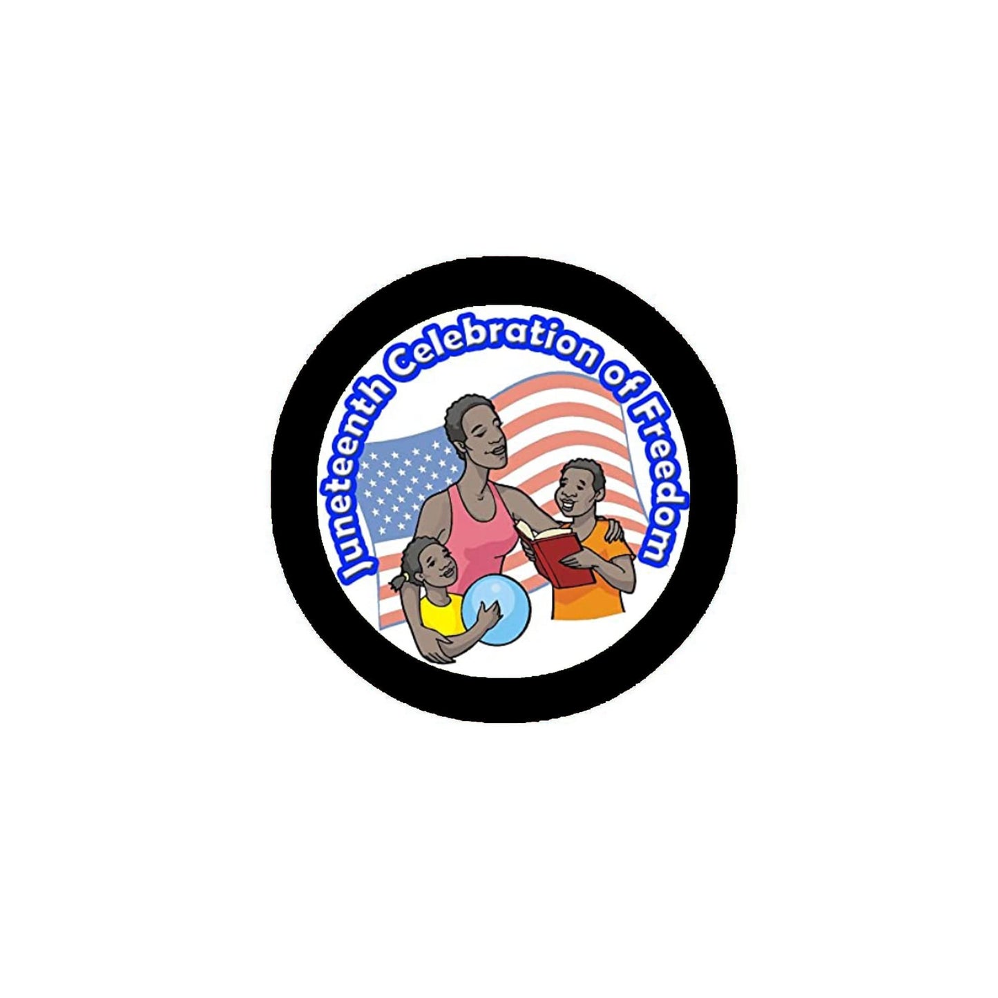 100 Pcs Juneteenth Celebration of Freedom 2.25" Pinback for Jackets, Backpack Real Freedom