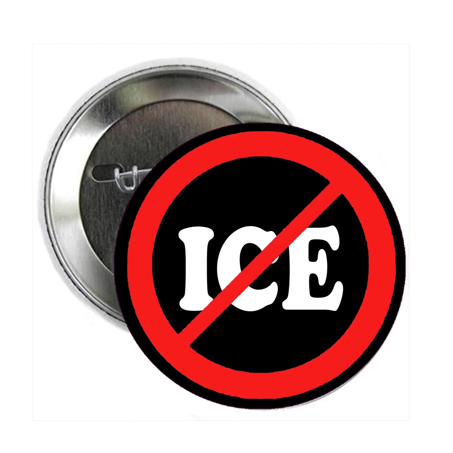Round pinback button with red slash over ICE text on black center