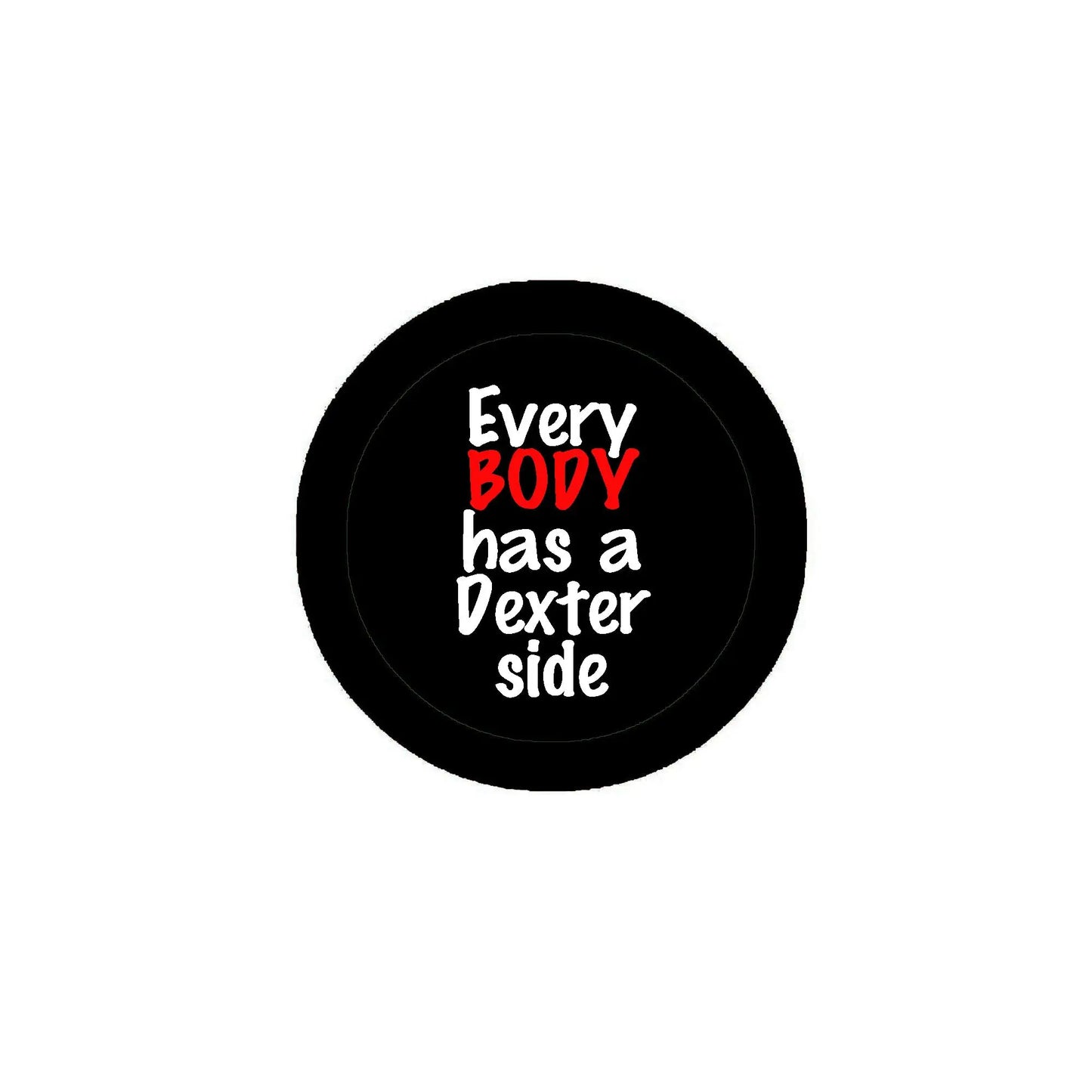 Round black pinback badge with multicolor 'Every BODY' graphic text