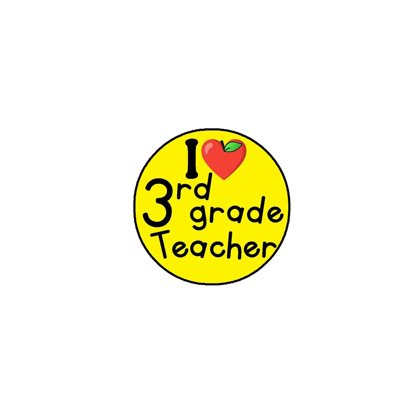 2.25-inch round 3rd grade teacher pinback button, yellow with “I 3rd grade Teacher” heart