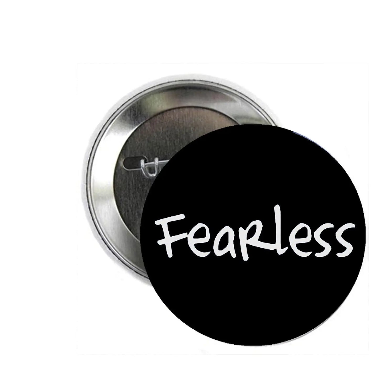 1.25-inch pinback button with black face and white Fearless text