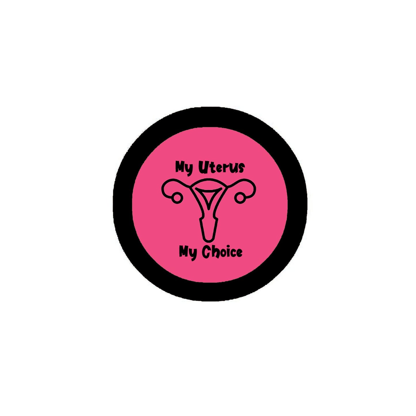 12 Pcs My Uterus My Choice 2.25" Pinback for Jackets, Backpack Feminist