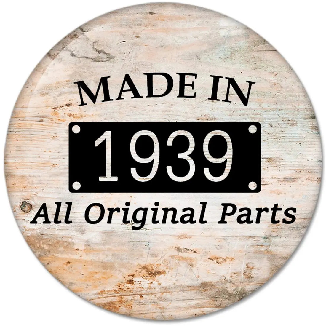 80th birthday pinback button with 'MADE IN 1939' and 'All Original Parts' text
