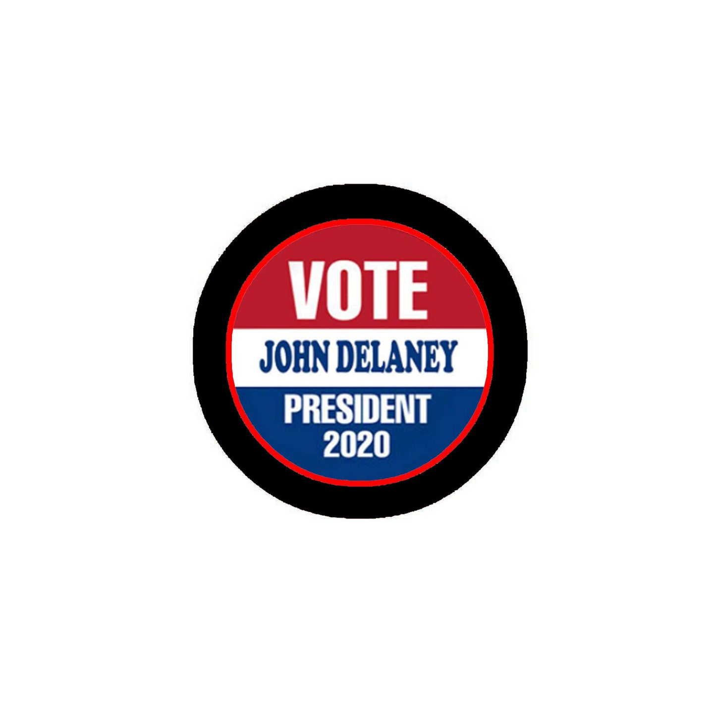 John Delaney for President 2020 Pinback Badge 2.25-inch Pic Default Title