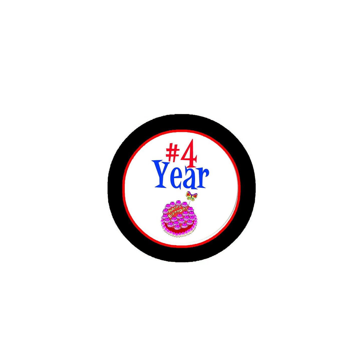 #4 Year Birthday 2.25" Pinback for Jackets, Backpacks, etc. Badge