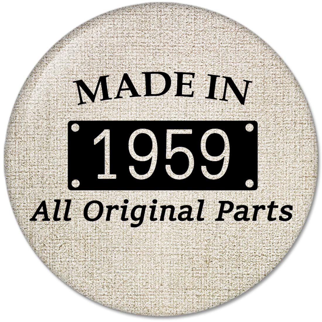 60th Birthday Gifts Made IN 1959 All Original Parts Pinback Button Badges (58mm), NEW