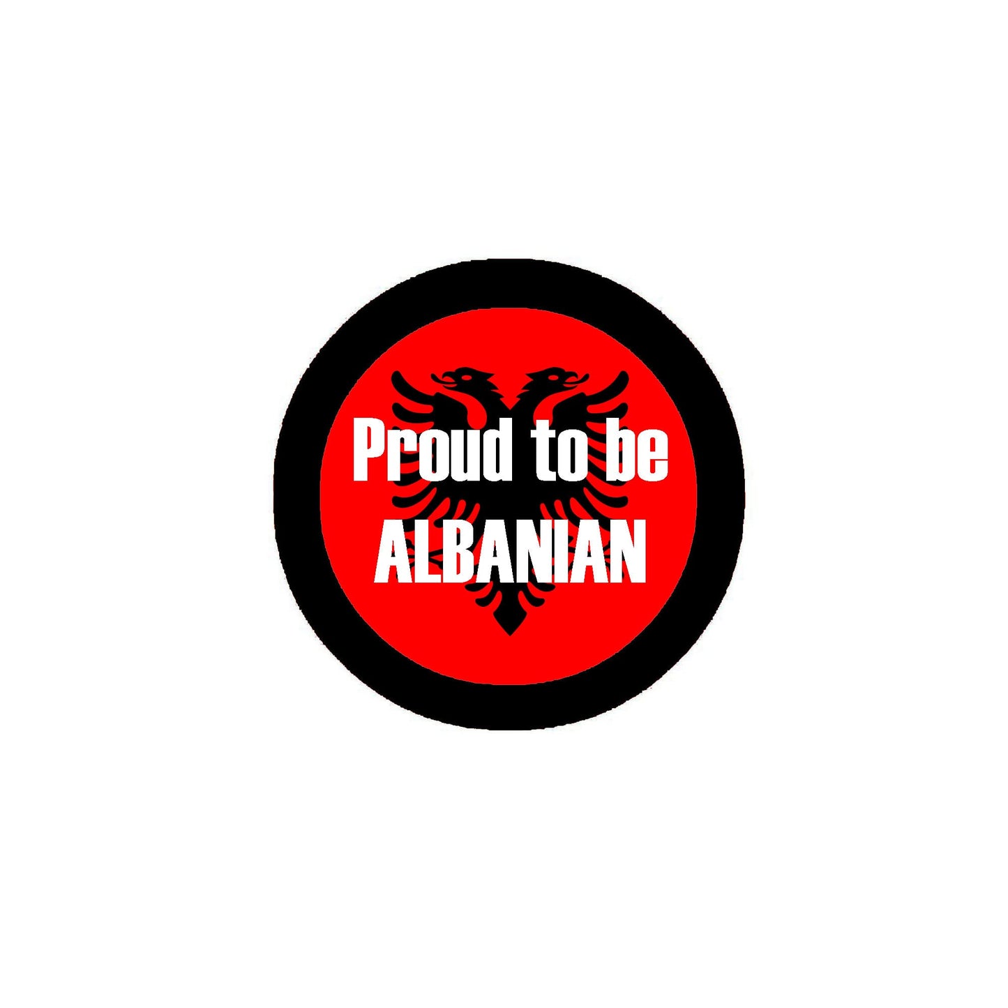 Proud to be Albanian 2.25-inch Pinback Badge Default Title