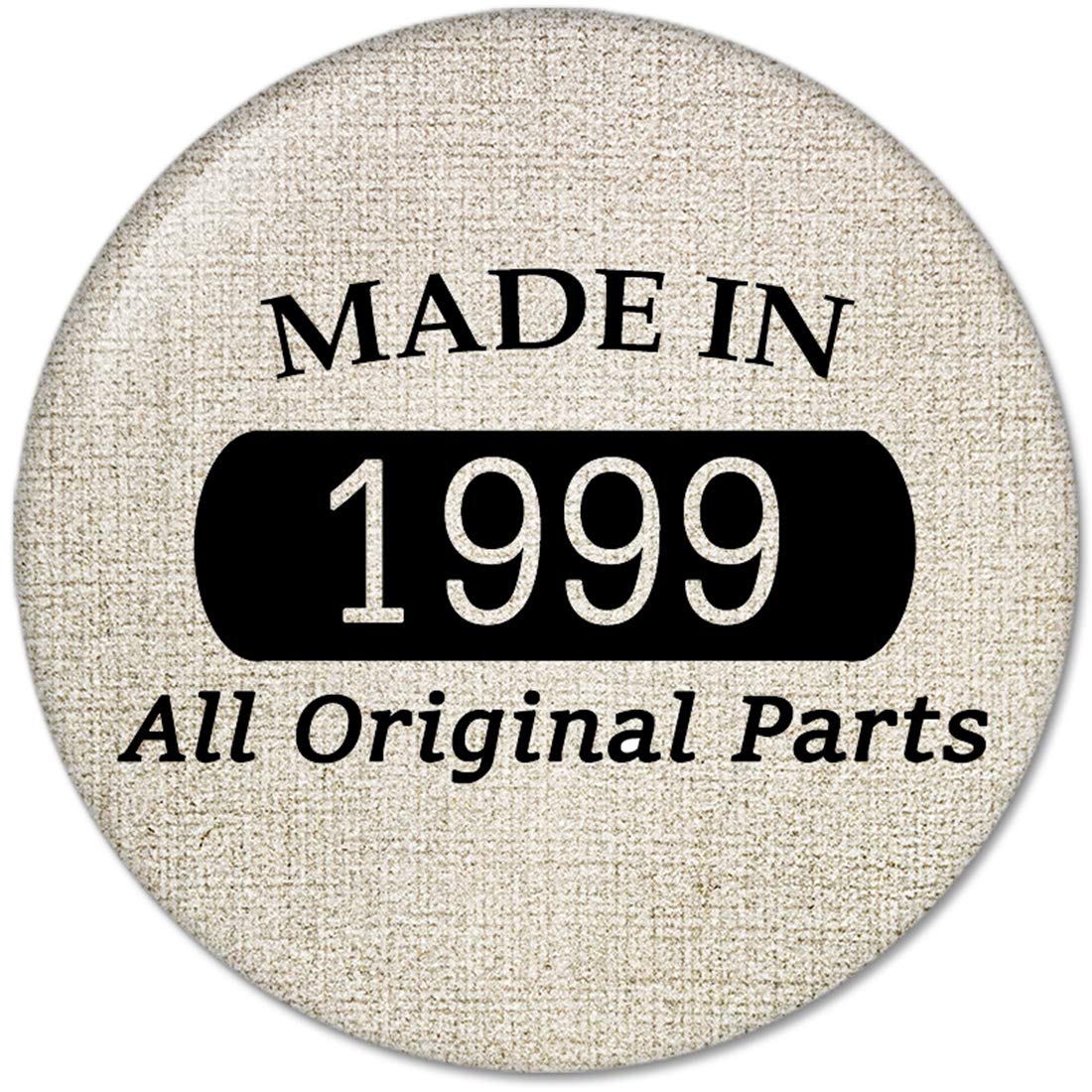 20th Birthday Gifts Made IN 1999 All Original Parts Pinback Button Badges (58mm), NEW