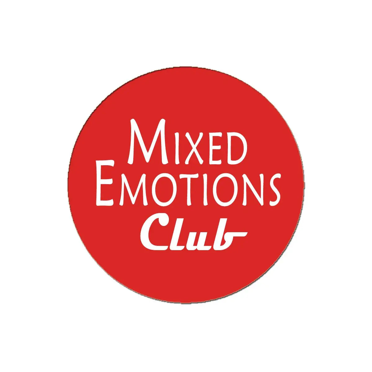 Red pinback button with white "Mixed Emotions" and "Club" text, 1.25-inch