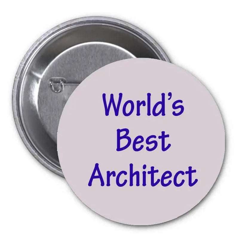 2.25-inch pinback button, 'World's Best Architect' blue text on light pink