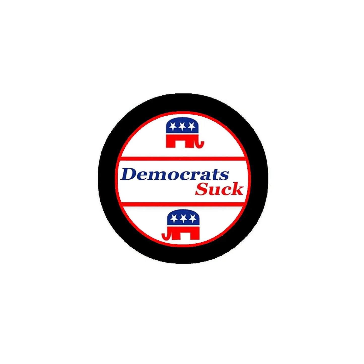 Black circular pin with red/white center reading 'Democrats Suck'.