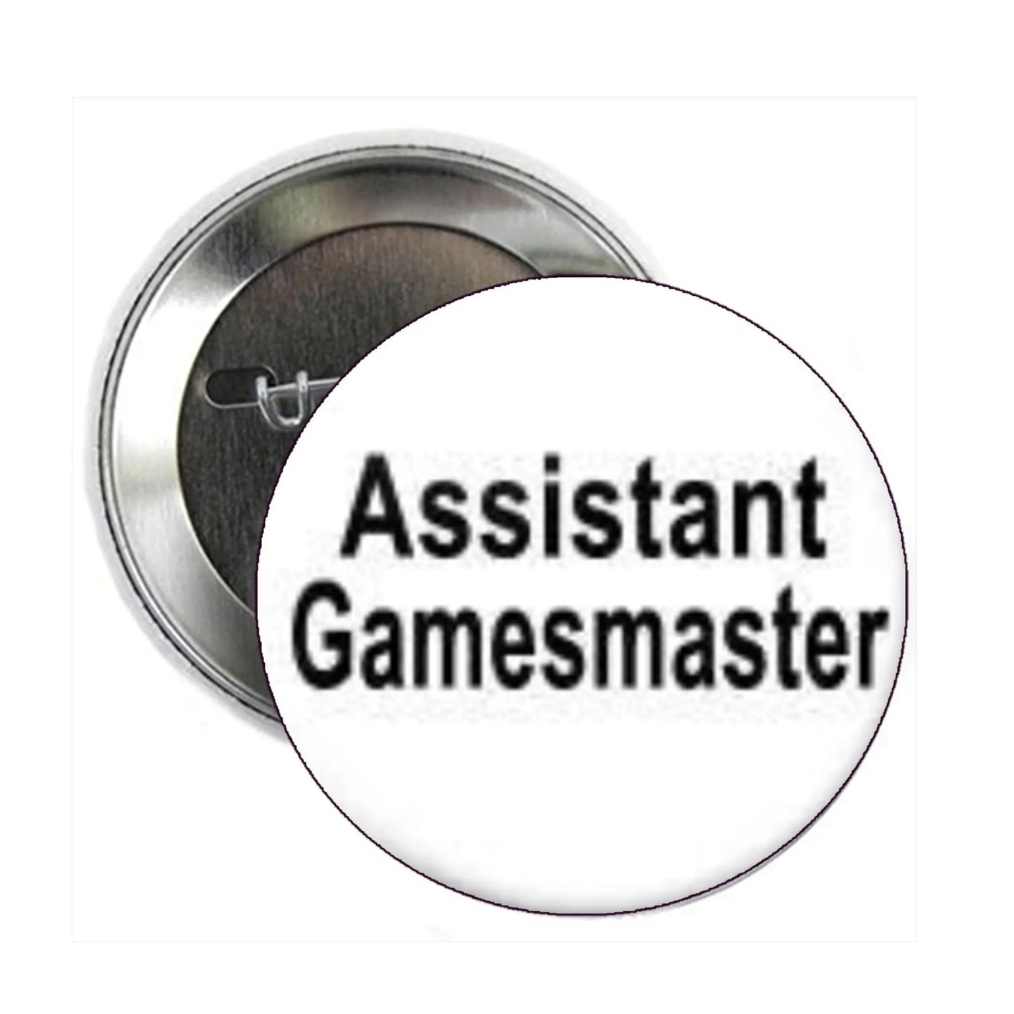 Assistant Gamesmaster round badge pin with metal rim, black center, and 'Assistant Gamesmaster' text