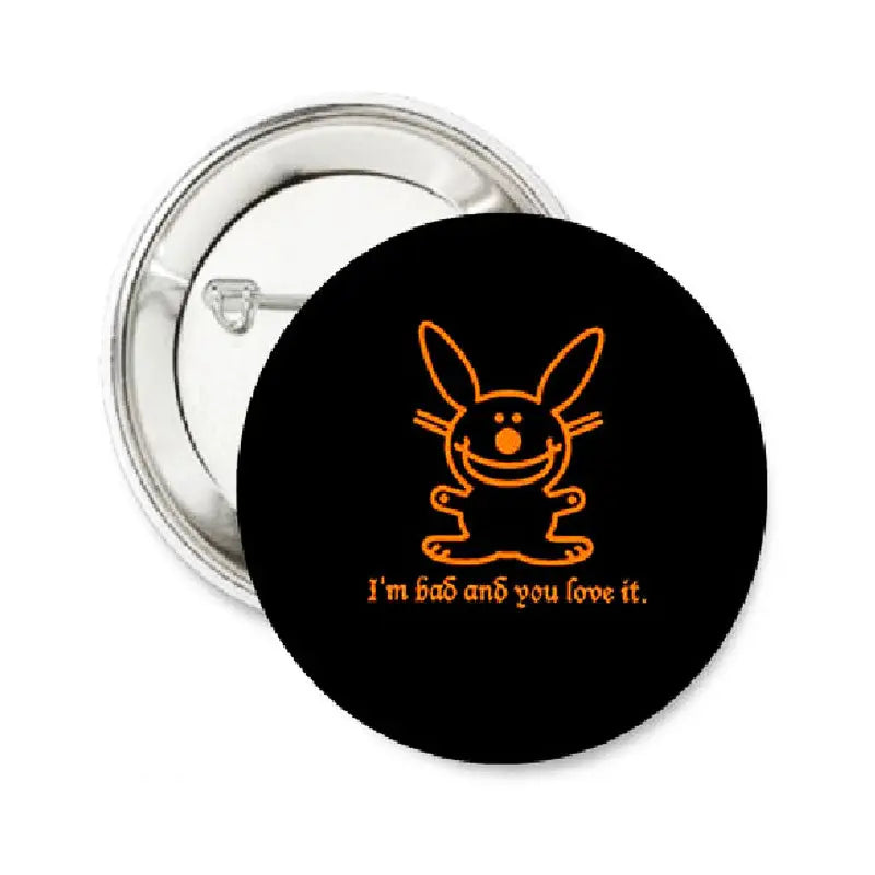 1.25-inch pinback button, black with orange bunny and โI'm bad and you love itโ