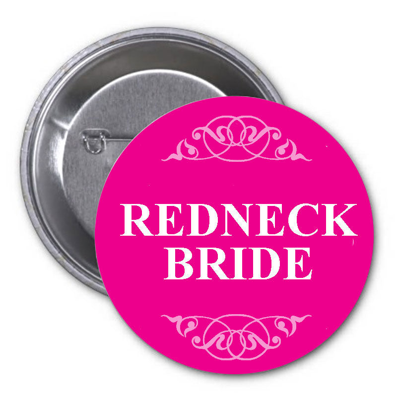 Pinback de la mariée Redneck 1,25"