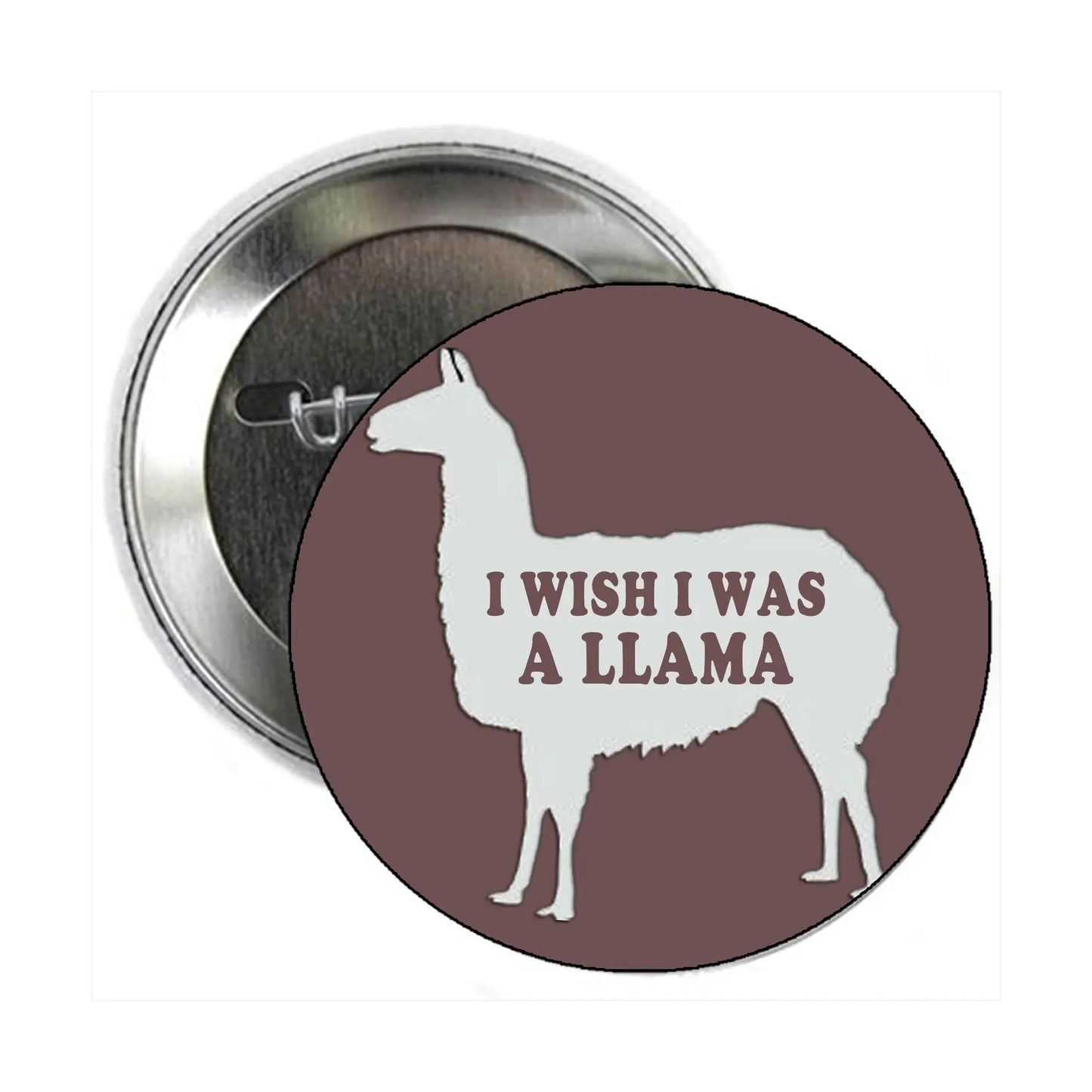 2.25-inch pinback button with llama silhouette and 'I wish I was a llama' text