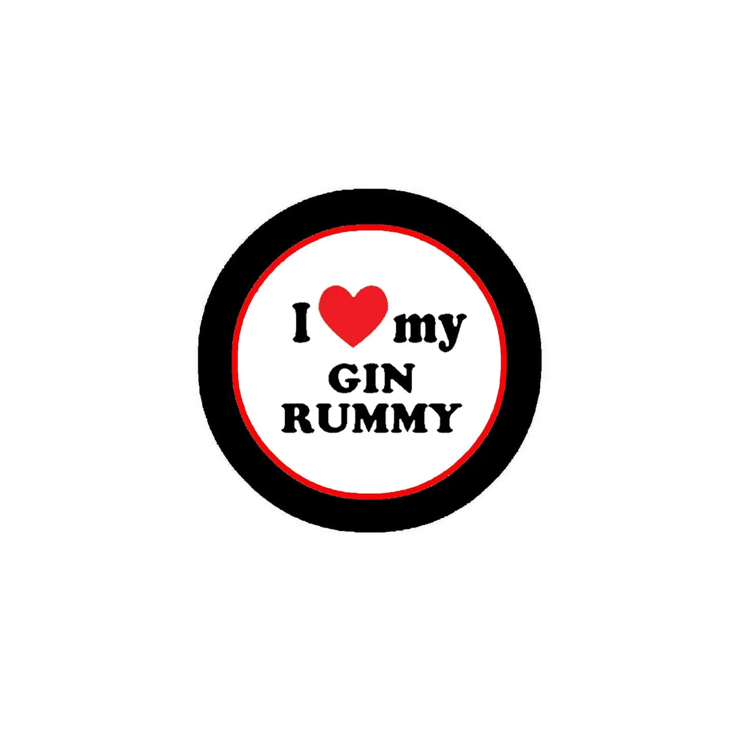 2.25-inch round gin rummy pinback: black rim, red heart, 'I ♥ my GIN RUMMY'
