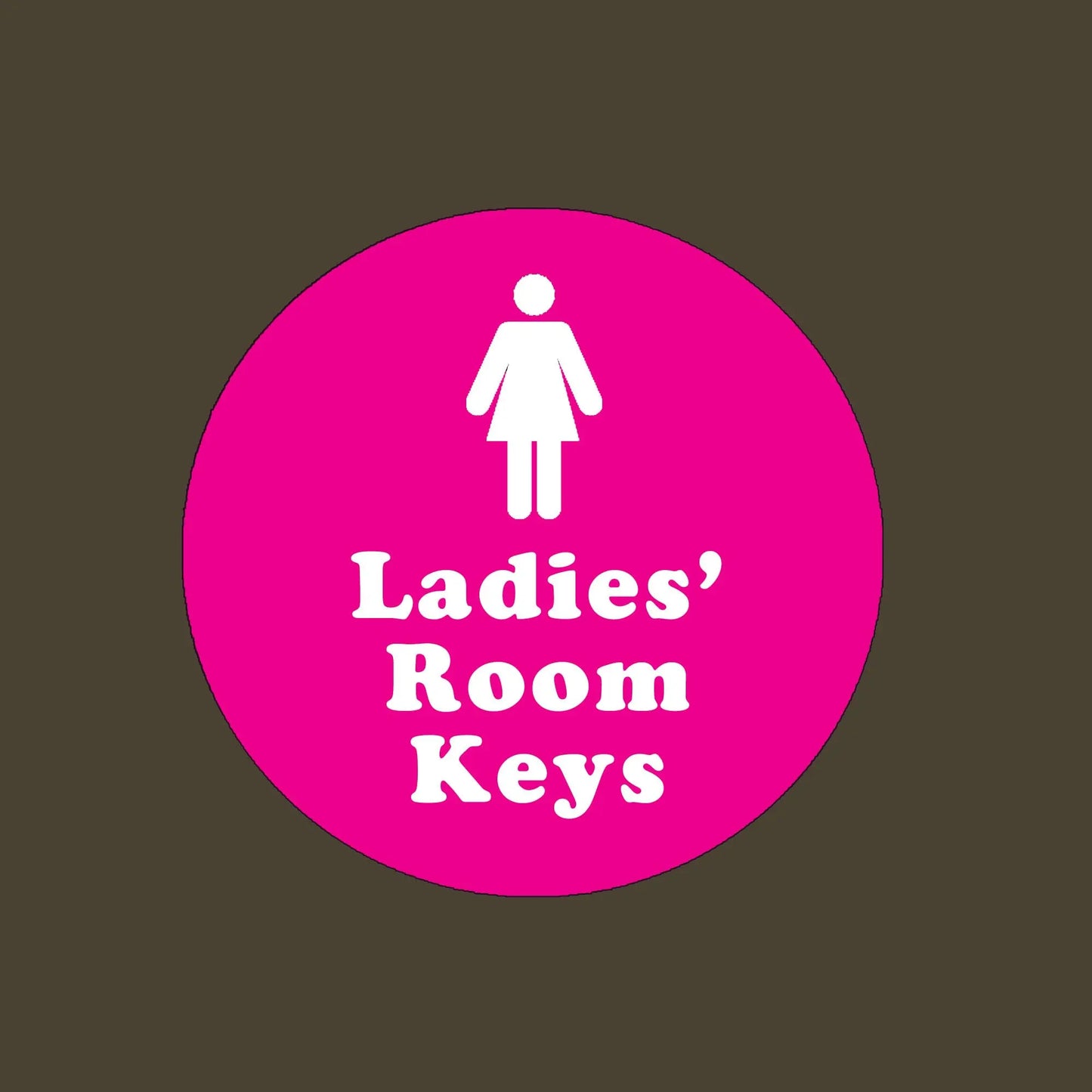 Round pink keychain tag with ladies restroom icon and text "Ladies' Room Keys"