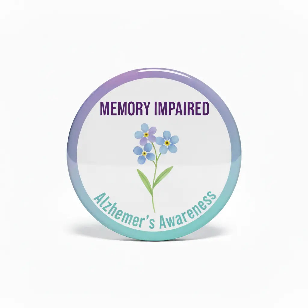 Alzheimers MEMORY IMPAIRED Pinback 2.25-inch