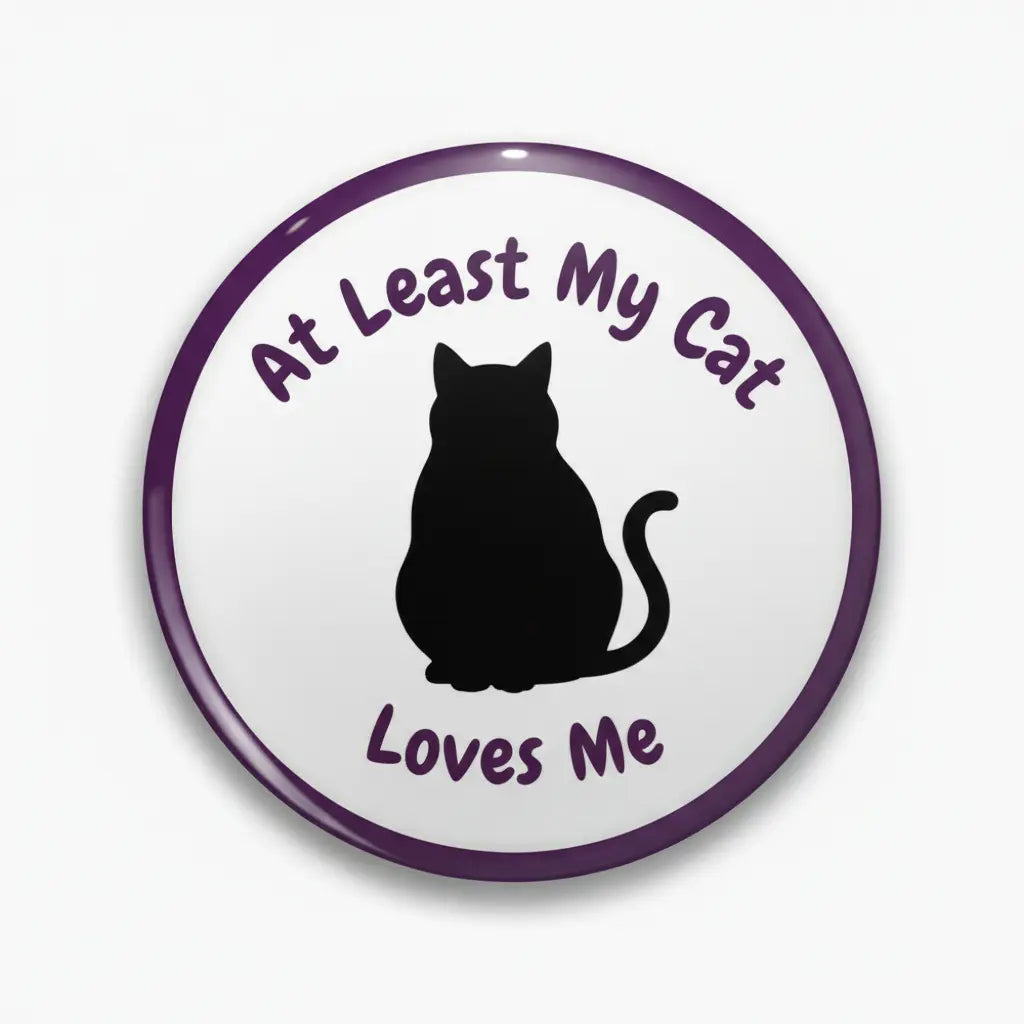 2.25 in cat quote pinback button, purple edge, black cat silhouette, text 'Cat Loves Me'