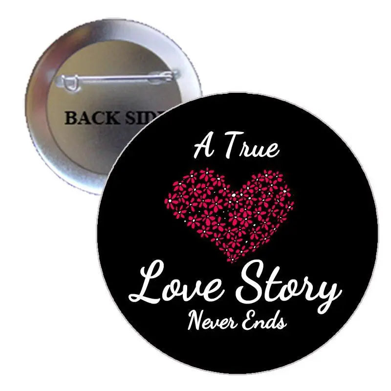 1.25-inch round pinback button, black with pink heart and white "A True Love Story" text
