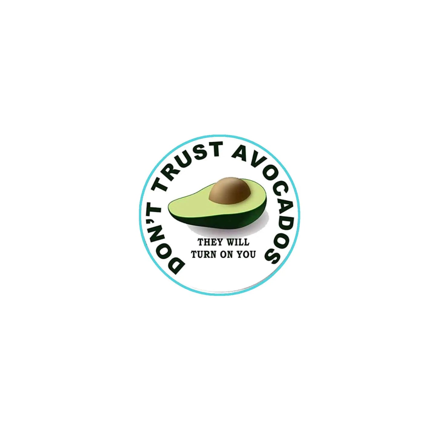 2.25-inch avocado trust pinback button with green avocado graphic and bold text ring