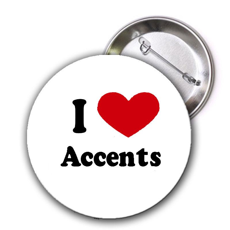 J'aime les accents Pinback 1,25"