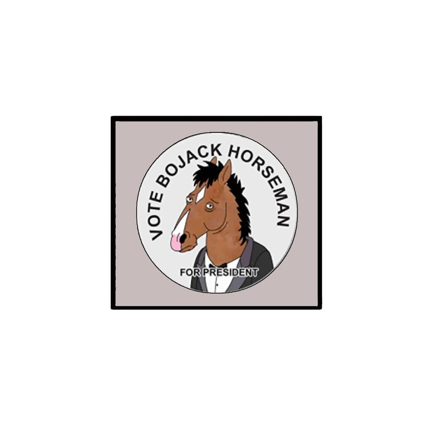 2.25-inch pinback button with circular horse portrait and “VOTE BOJACK HORSEMAN” text