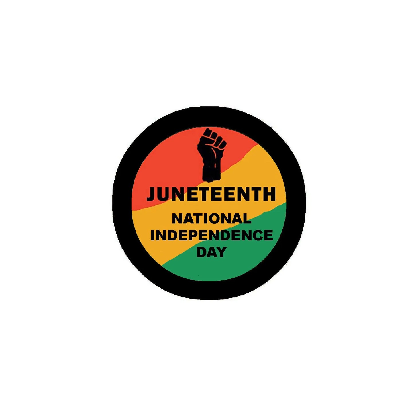 Juneteenth pinback button with raised fist, “JUNETEENTH” and Independence Day text