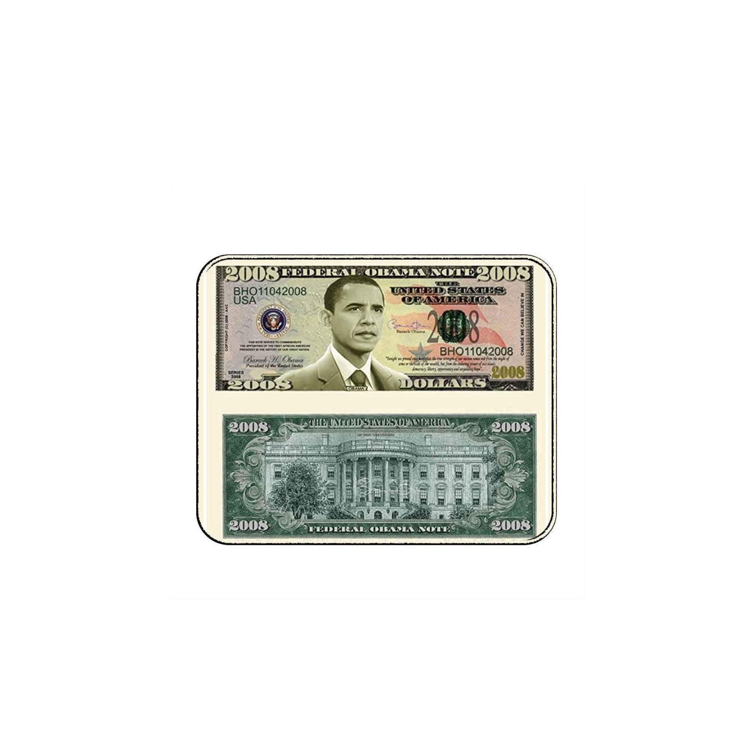 Obama Bill 2008 Dollar Bill Mousepad ~ Memorabilia Default Title