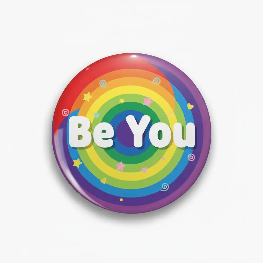 Be You Pinback 2.25-inch