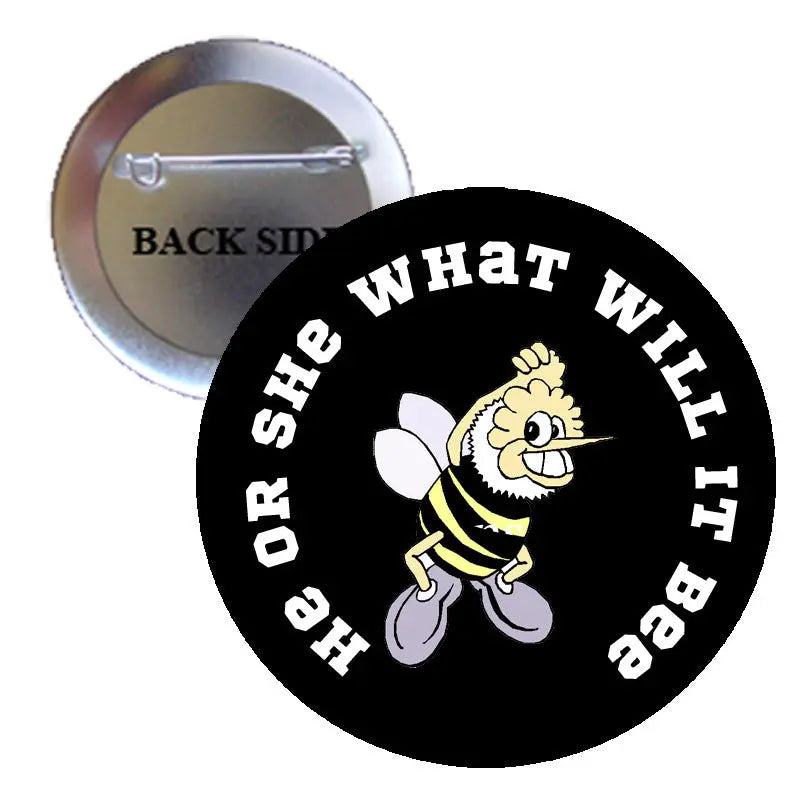 Black 2.25-inch round pinback button with bee cartoon and 'What will it Bee?' text