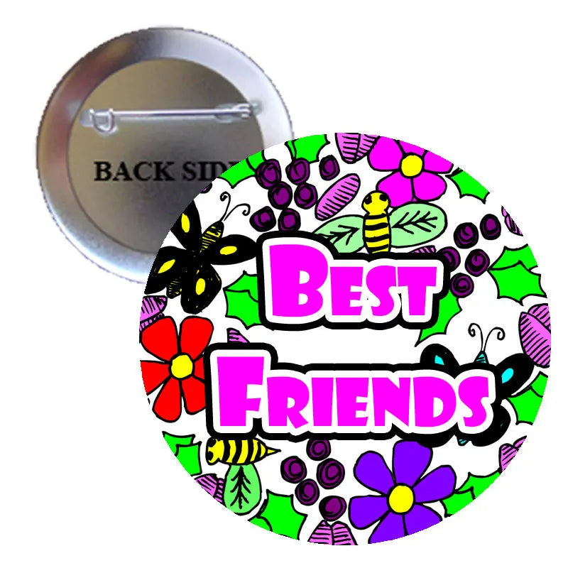 Colorful round pin button with “Best Friends” text and flower icons