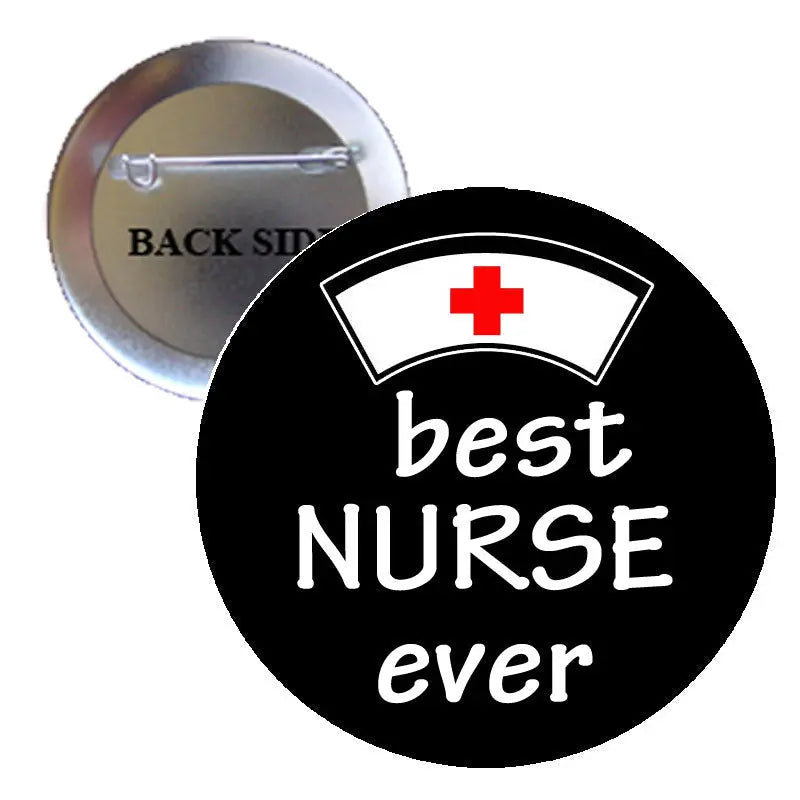 Round pinback button: black front with “best NURSE ever” and nurse cap cross icon.