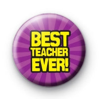 Best Teacher Ever Pinback 1.25" (3 Pcs)