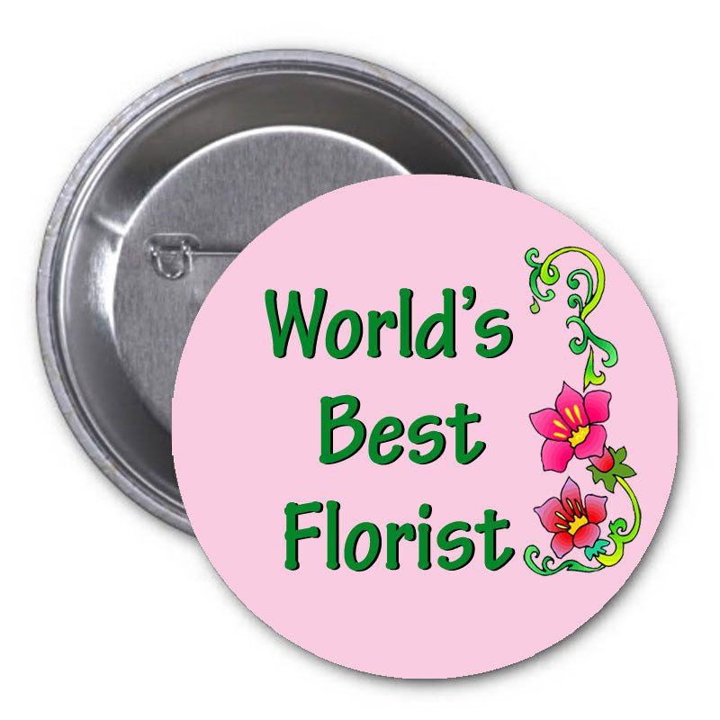 Pin con insignia del mejor florista del mundo de 2,25"