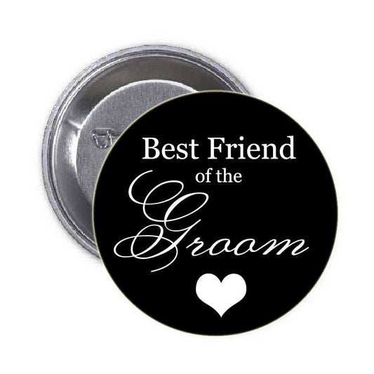 Best Friend of the Groom Pinback 1.25"