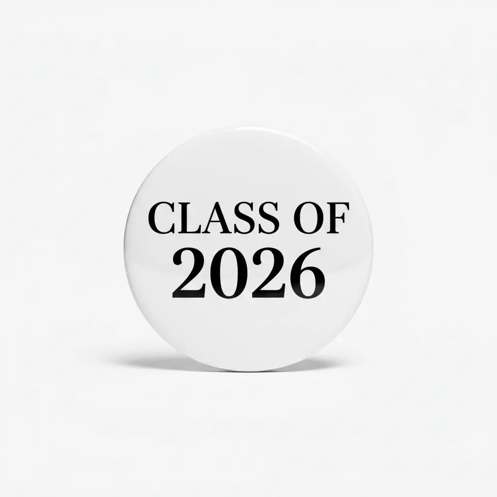 Black and White Class of 2026 Pinback 2.25-inch