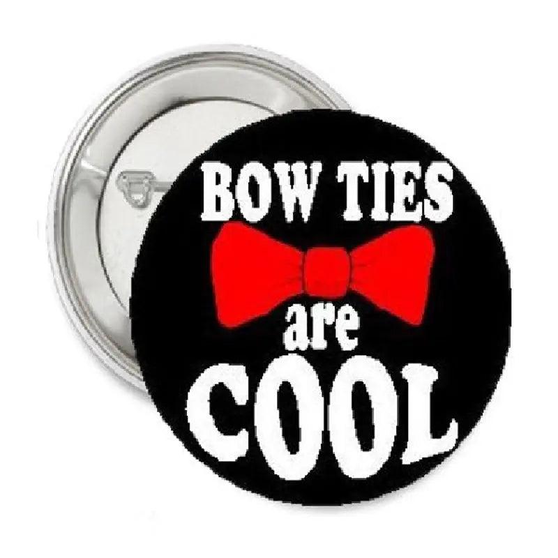 1.25-inch pinback button: black, red bow tie graphic, white slogan text