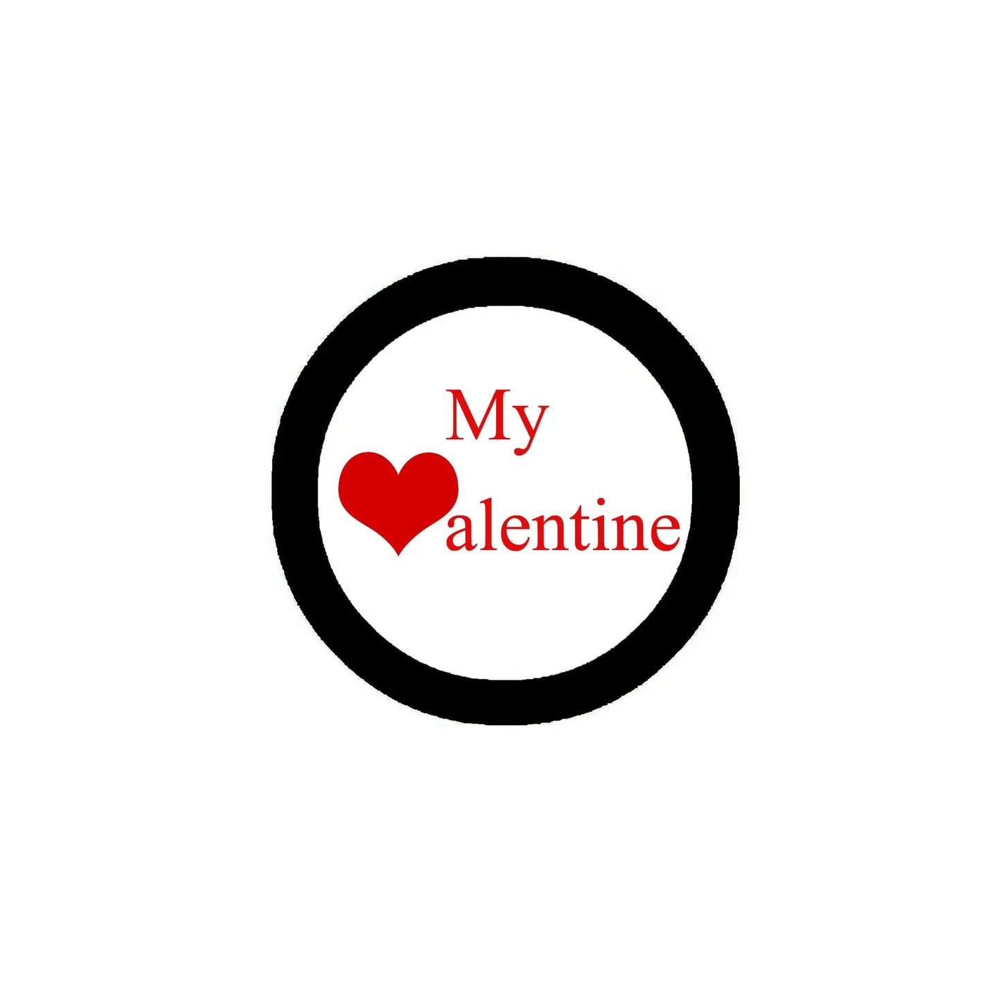 Valentine pinback badge with black ring, red heart, and 'My Valentine' lettering