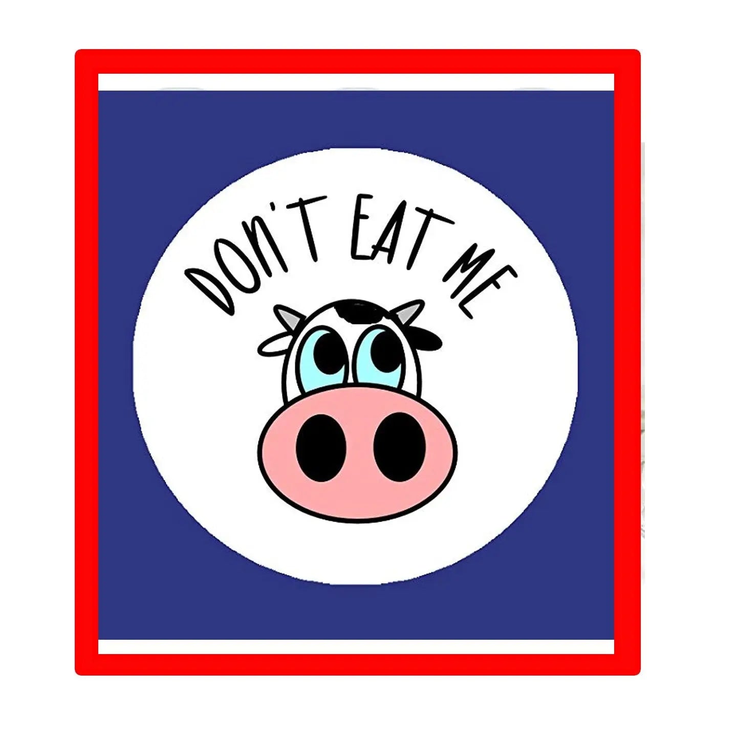 Pinback button badge with pig face and “DON’T EAT ME” text, 2.25-inch