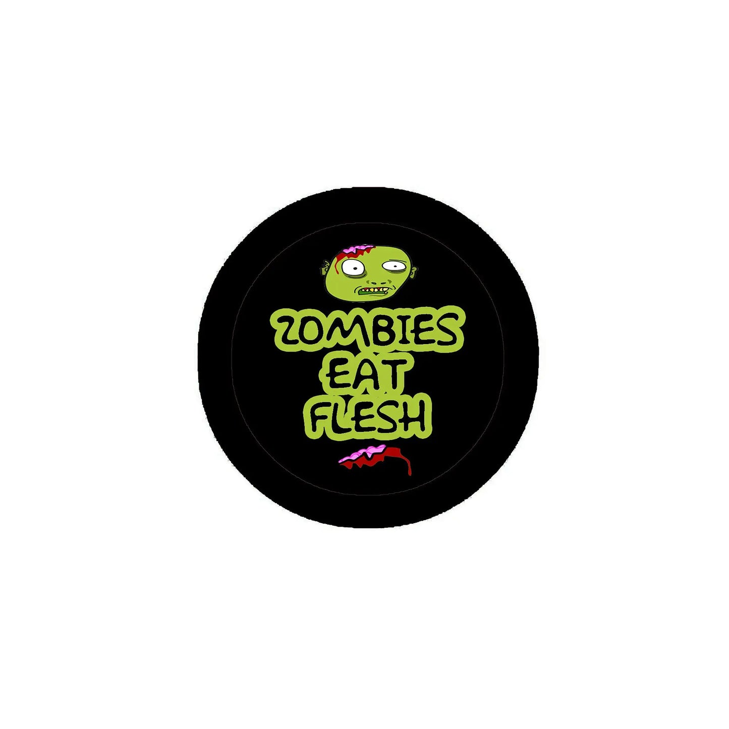 Round black pinback button with green zombie and 'ZOMBIES EAT FLESH' text.
