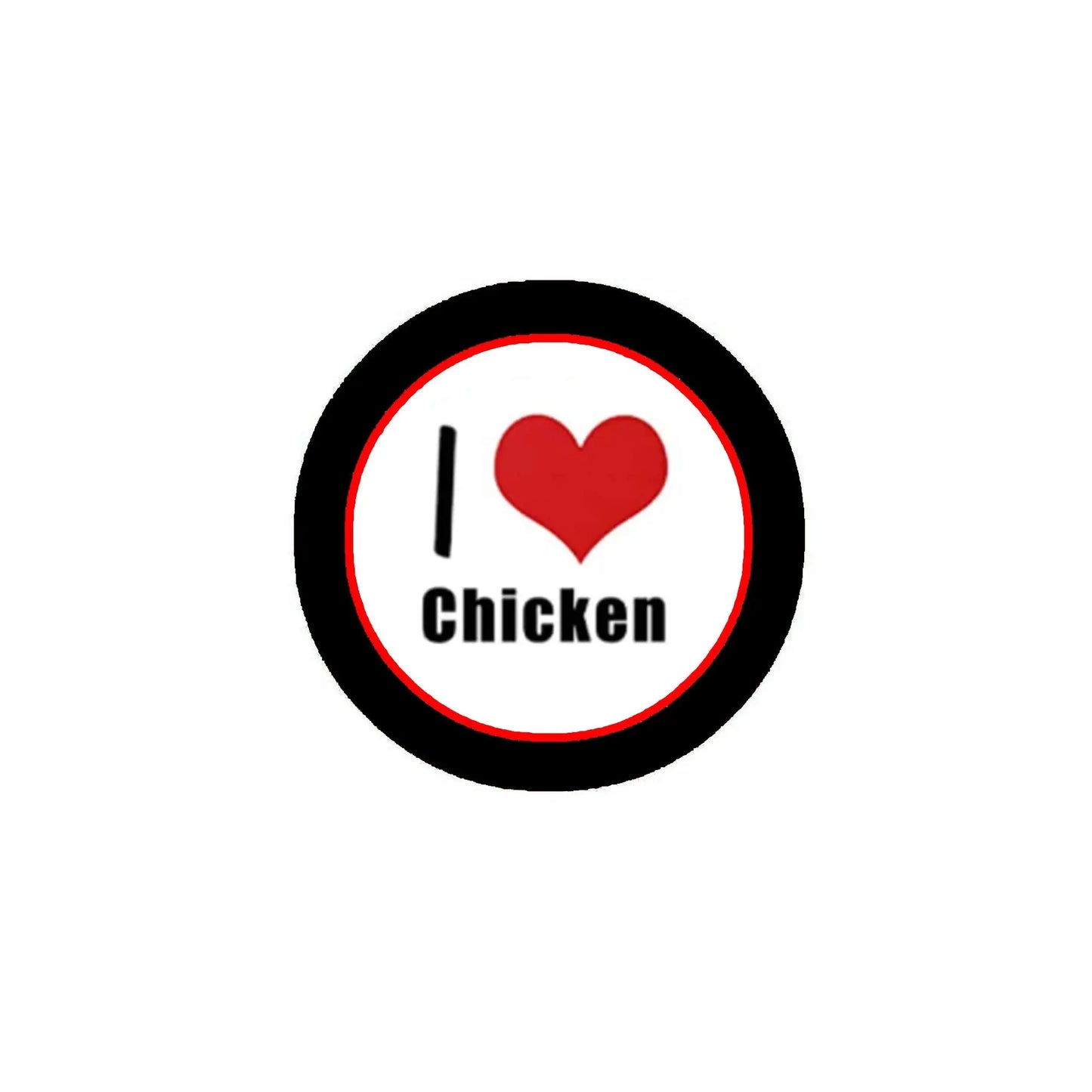 2.25-inch round pinback button, black rim, white center with red heart and 'I love chicken'